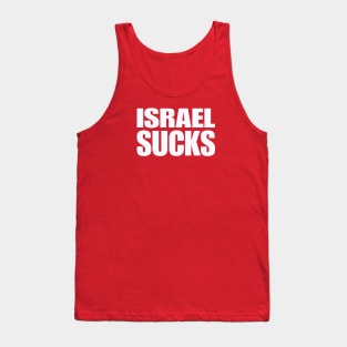 Israel SUCKS - White - Double-sided Tank Top